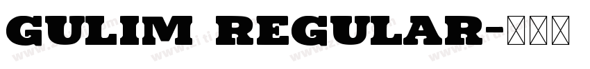 Gulim regular字体转换